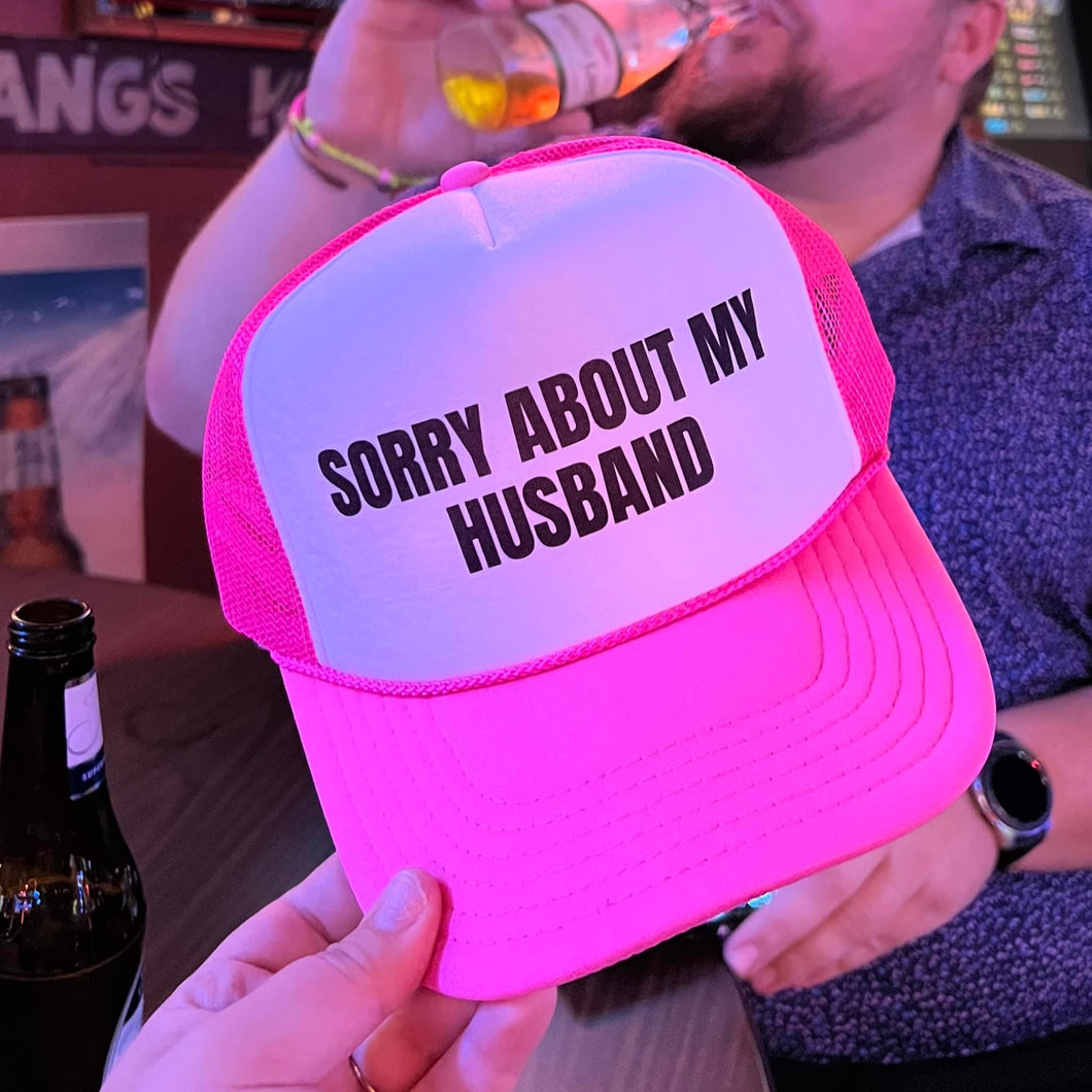 Sorry About My Husband Cap