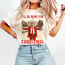 Load image into Gallery viewer, Trump I’ll Be Home For Christmas Sweatshirt &amp; Tee
